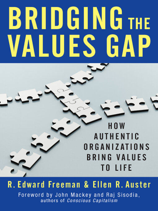 Title details for Bridging the Values Gap by R. Edward Freeman - Available